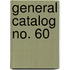 General Catalog No. 60