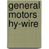 General Motors Hy-wire by Ronald Cohn