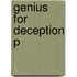 Genius for Deception P