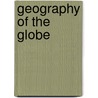 Geography of the Globe door John Olding Butler
