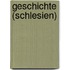 Geschichte (Schlesien)
