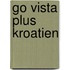 Go Vista Plus Kroatien