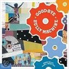 Good-Bye Bully Machine by Debbie Fox