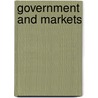 Government and Markets by Edward J. Balleisen