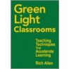 Green Light Classrooms door Richard Allen