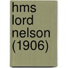 Hms Lord Nelson (1906) door Ronald Cohn