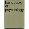 Handbook Of Psychology door Irving B. Weiner