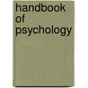 Handbook Of Psychology by Lerner