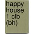 Happy House 1 Clb (Bh)