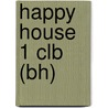 Happy House 1 Clb (Bh) by Roberts