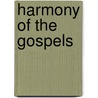 Harmony of the Gospels by Lant Carpenter