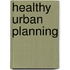 Healthy Urban Planning