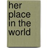 Her Place In The World door Amanda Minnie Douglas