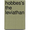 Hobbes's The Leviathan by Thomas Hobbs