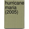 Hurricane Maria (2005) by Ronald Cohn