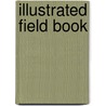 Illustrated Field Book door George Washington Miller