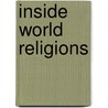 Inside World Religions door Kevin O'Donnell