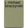 J. Michael Straczynski by Ronald Cohn