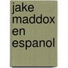 Jake Maddox En Espanol door Jake Maddox