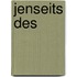 Jenseits des 