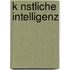 K Nstliche Intelligenz