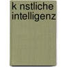 K Nstliche Intelligenz by Quelle Wikipedia
