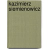 Kazimierz Siemienowicz door Ronald Cohn