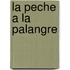 La Peche a la Palangre