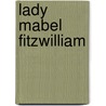 Lady Mabel Fitzwilliam door Ronald Cohn