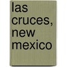 Las Cruces, New Mexico door Ronald Cohn