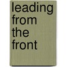 Leading From The Front door Andrew Healey