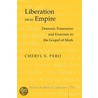 Liberation from Empire door Cheryl S. Pero