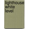 Lighthouse White Level door Unknown