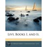 Livy, Books I. And Ii.