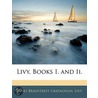 Livy, Books I. And Ii. door James Bradstreet Livy
