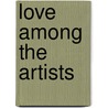 Love Among the Artists door George Bernard Shaw