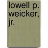 Lowell P. Weicker, Jr. door Ronald Cohn
