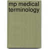 Mp Medical Terminology door La Tonya Young