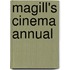 Magill's Cinema Annual