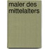 Maler Des Mittelalters