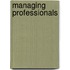 Managing Professionals