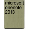 Microsoft OneNote 2013 door Stefan Wischner