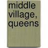 Middle Village, Queens by Ronald Cohn