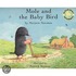 Mole and the Baby Bird