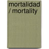 Mortalidad / Mortality by Christopher Hitchens