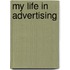 My Life in Advertising