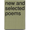 New And Selected Poems door Yves Bonnefoy