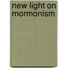 New Light On Mormonism by Solomon Spaulding