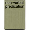 Non-verbal Predication by Isabelle Roy