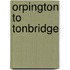 Orpington to Tonbridge
